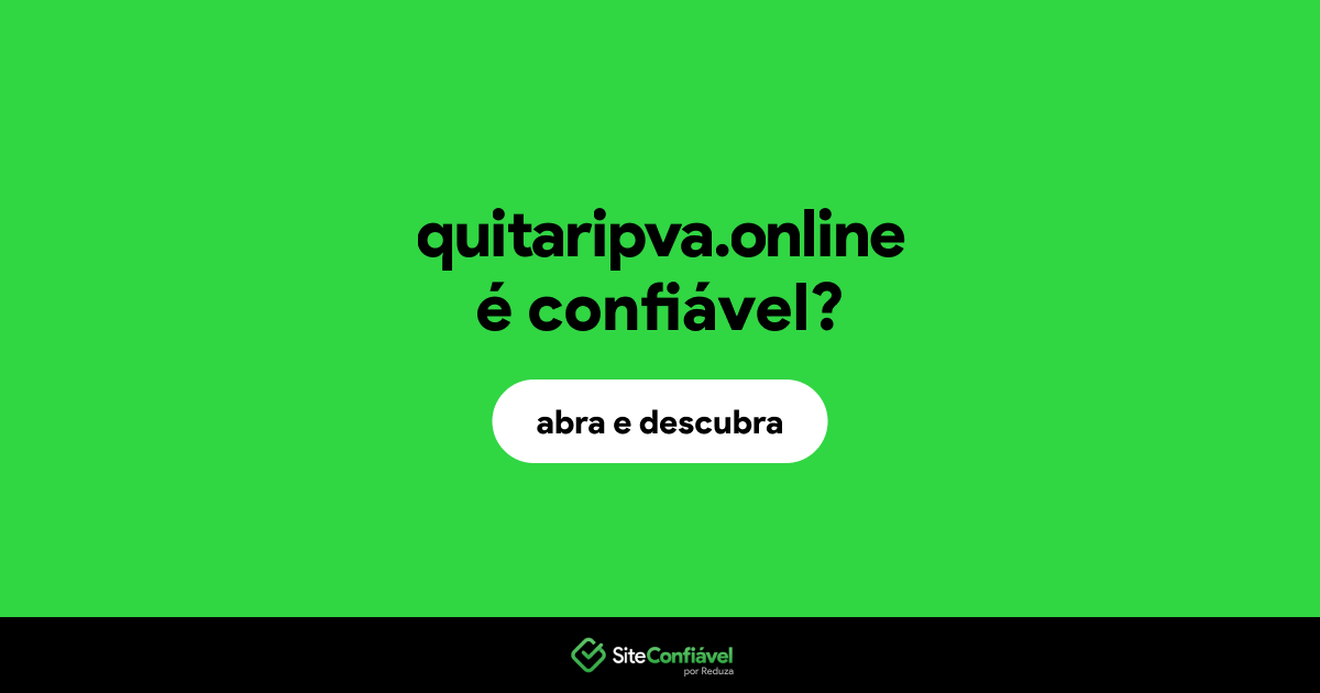 O site quitaripva.online é confiável?