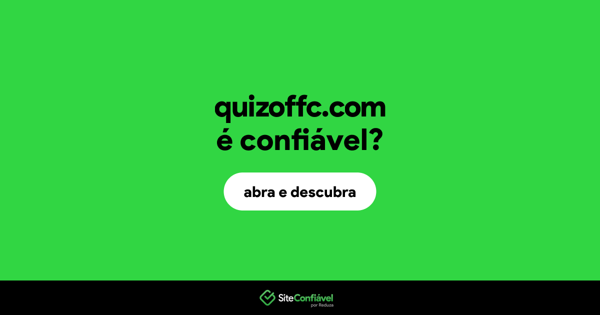 O site quizoffc.com é confiável?