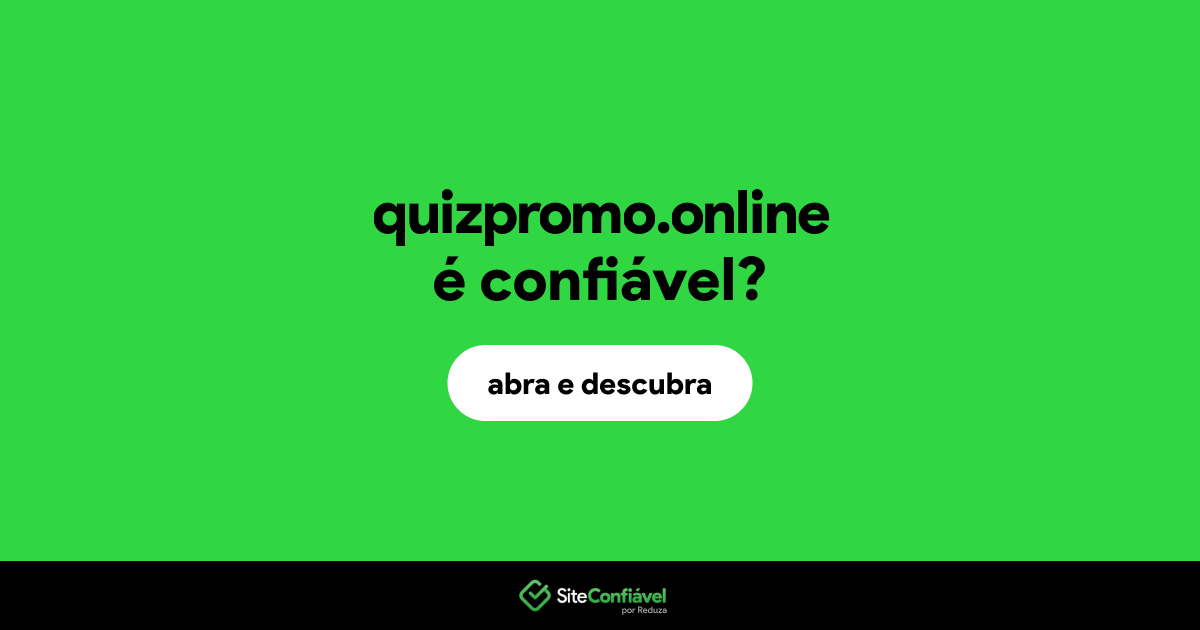 O site quizpromo.online é confiável?