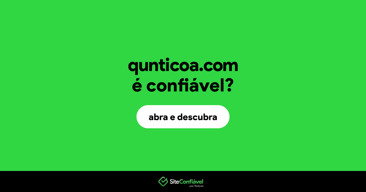 O site qunticoa.com é confiável?