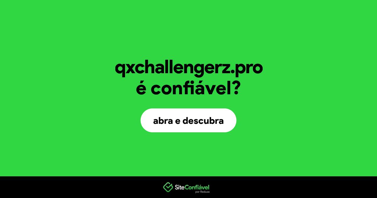 O site qxchallengerz.pro é confiável?