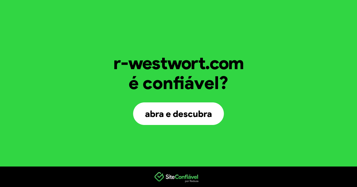 O site r-westwort.com é confiável?
