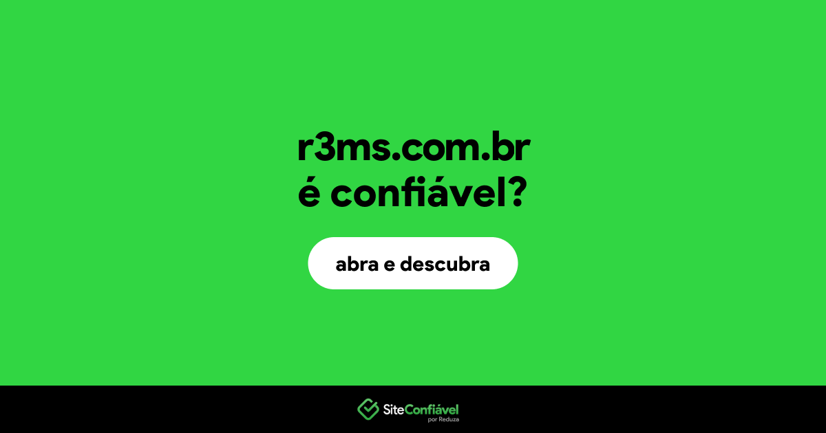 O site r3ms.com.br é confiável?