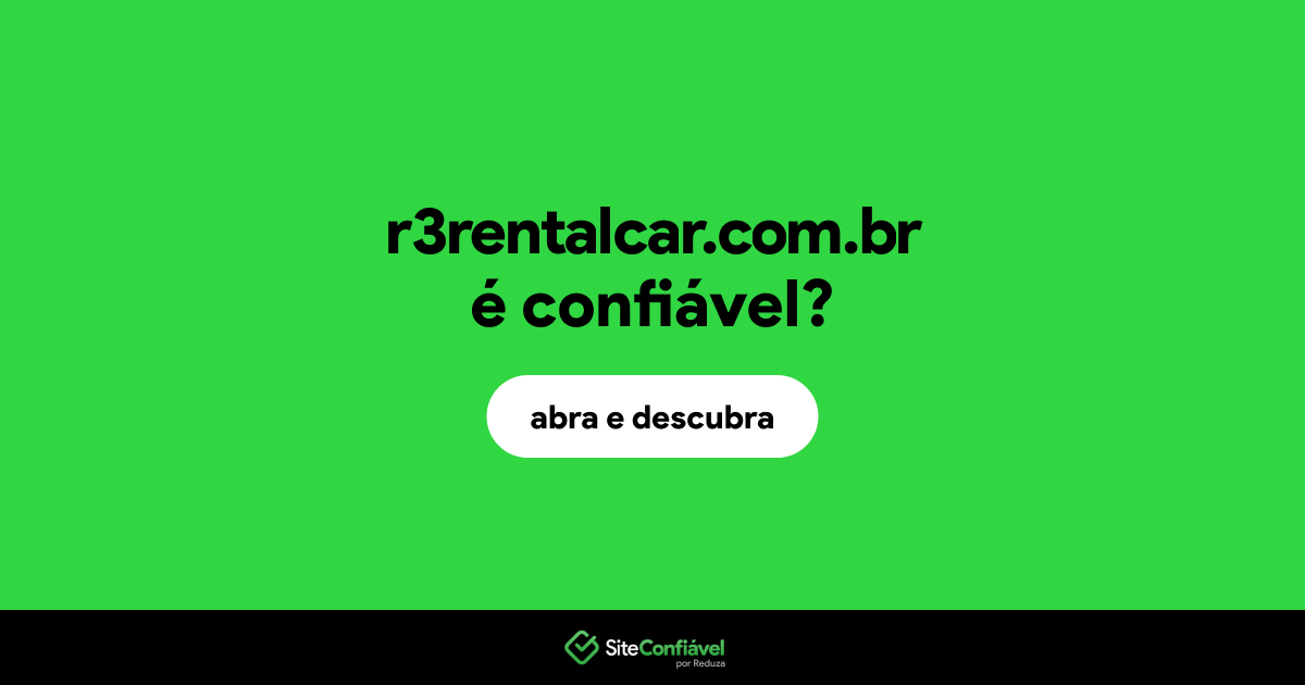 O site r3rentalcar.com.br é confiável?