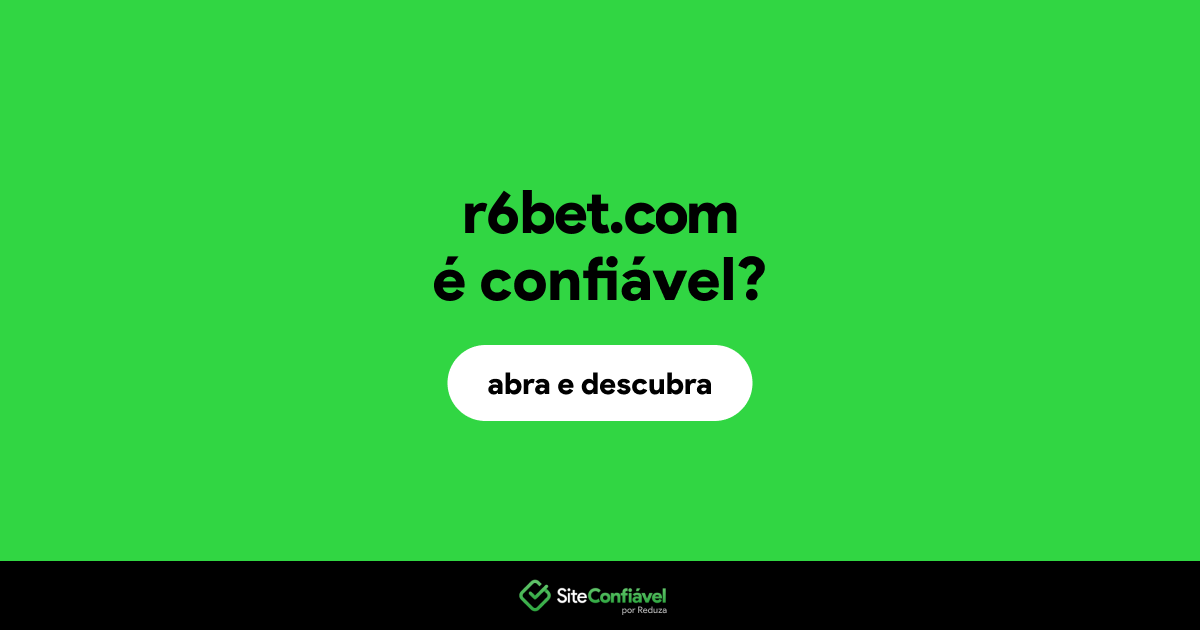 O site r6bet.com é confiável?