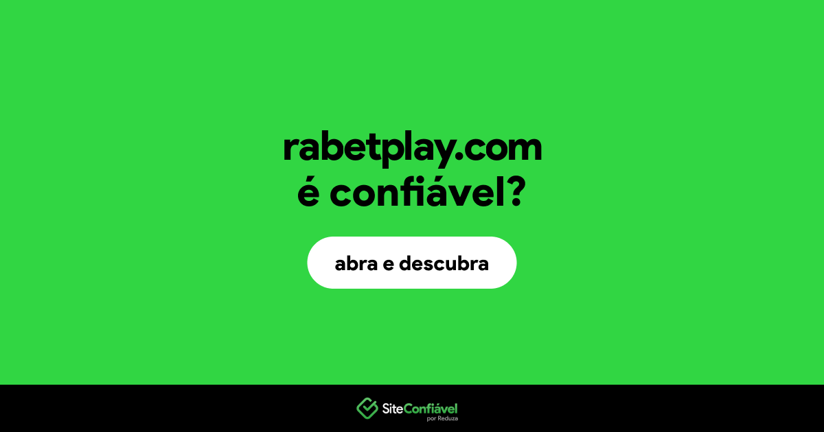 O site rabetplay.com é confiável?