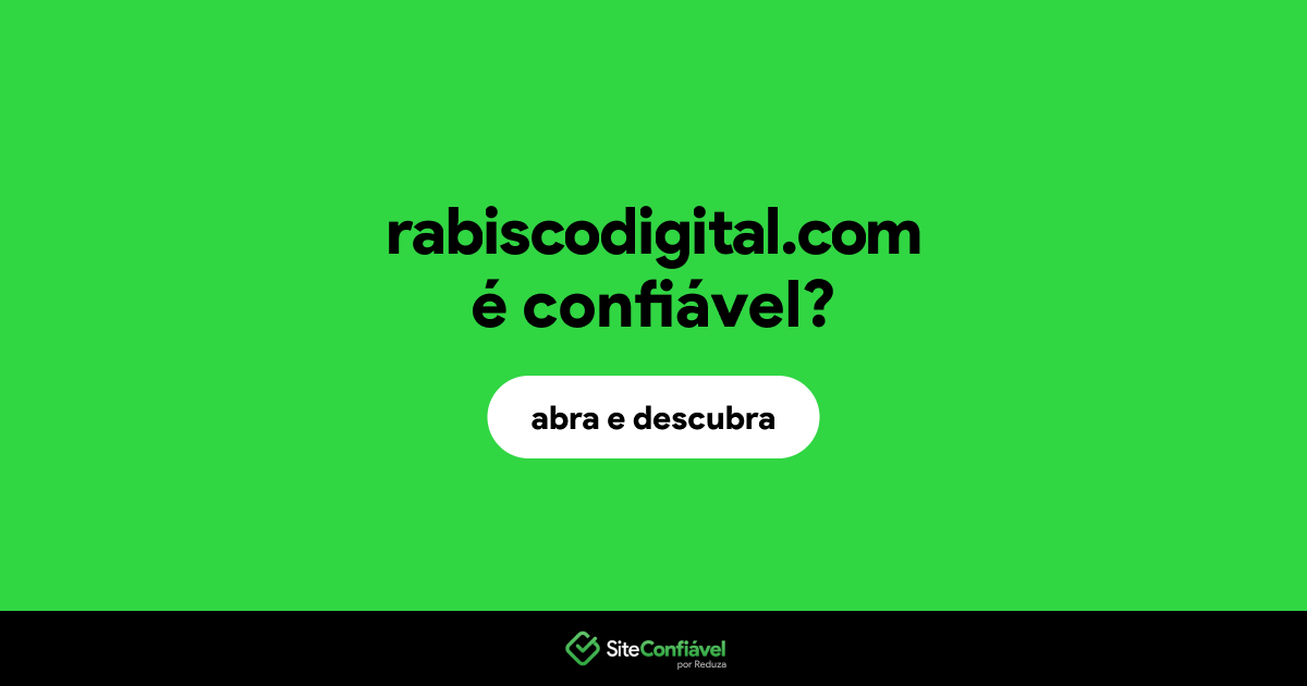 O site rabiscodigital.com é confiável?