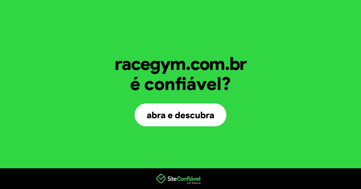 O site racegym.com.br é confiável?