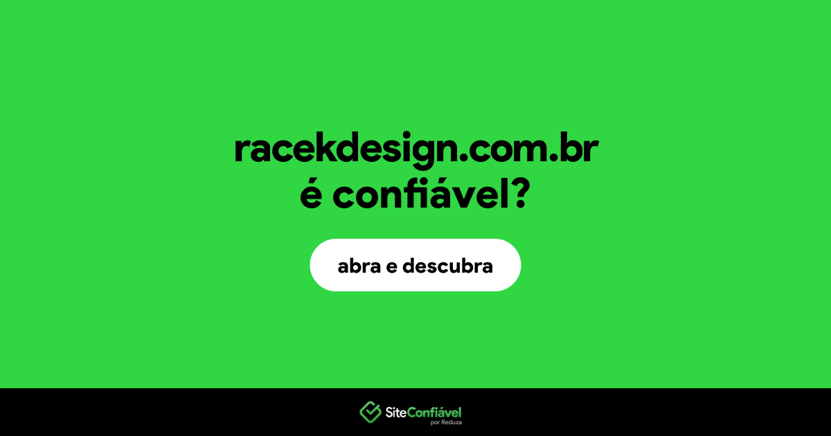 O site racekdesign.com.br é confiável?