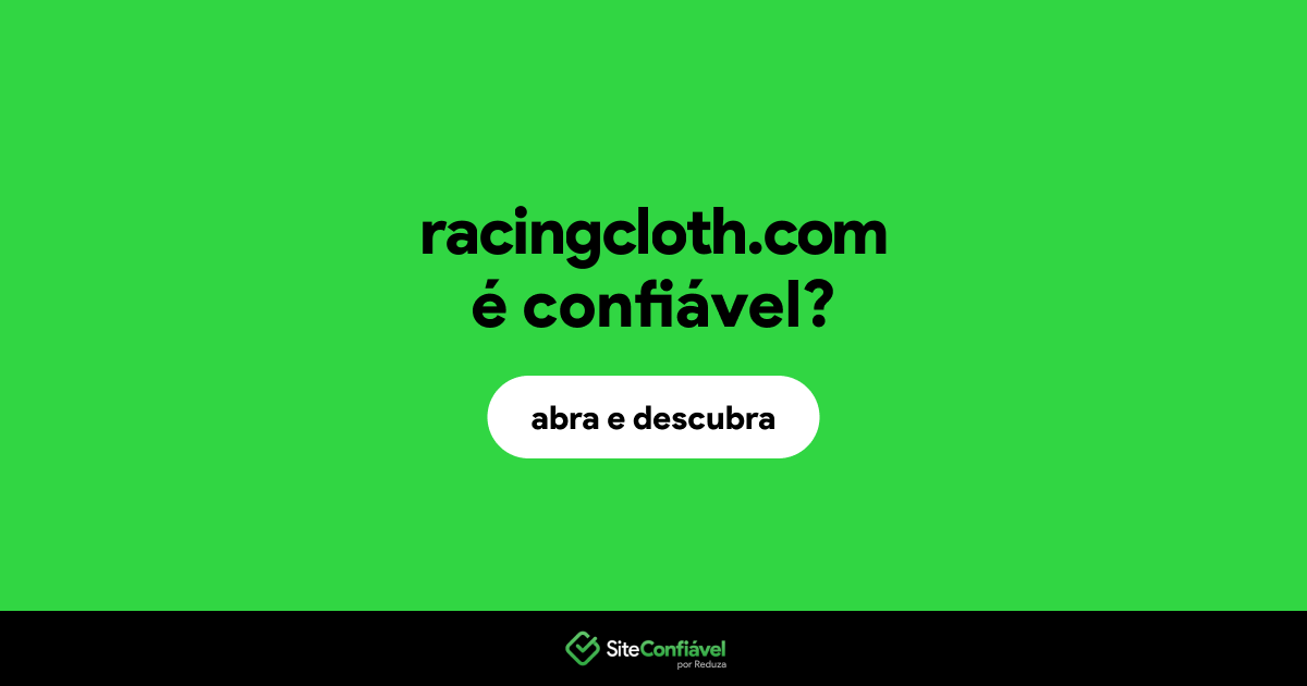 O site racingcloth.com é confiável?