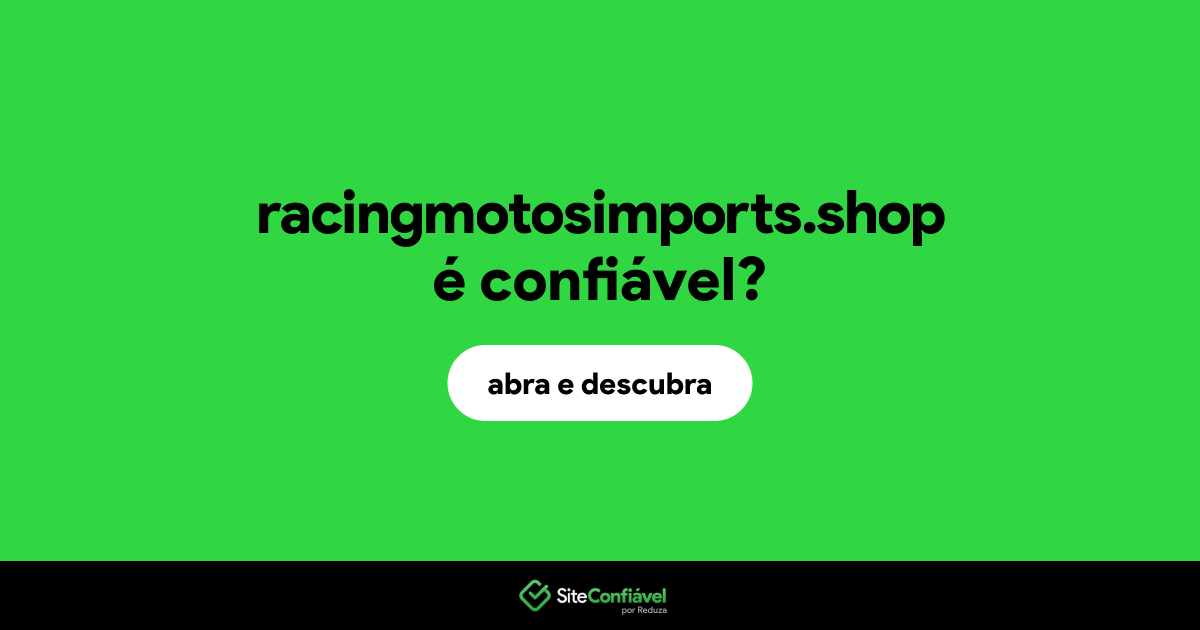 O site racingmotosimports.shop é confiável?