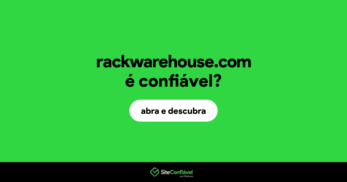 O site rackwarehouse.com é confiável?