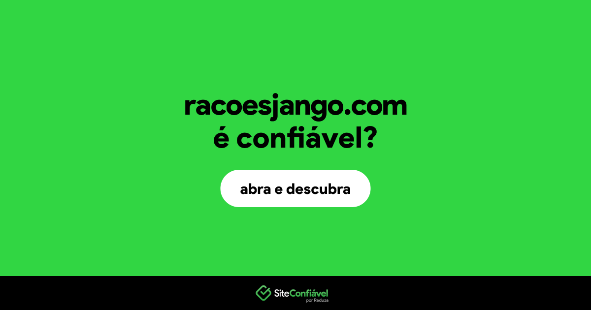 O site racoesjango.com é confiável?