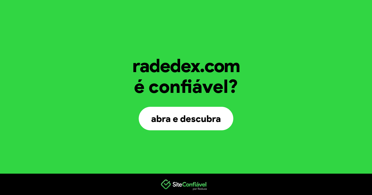 O site radedex.com é confiável?