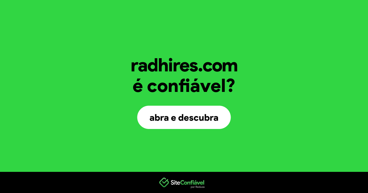 O site radhires.com é confiável?