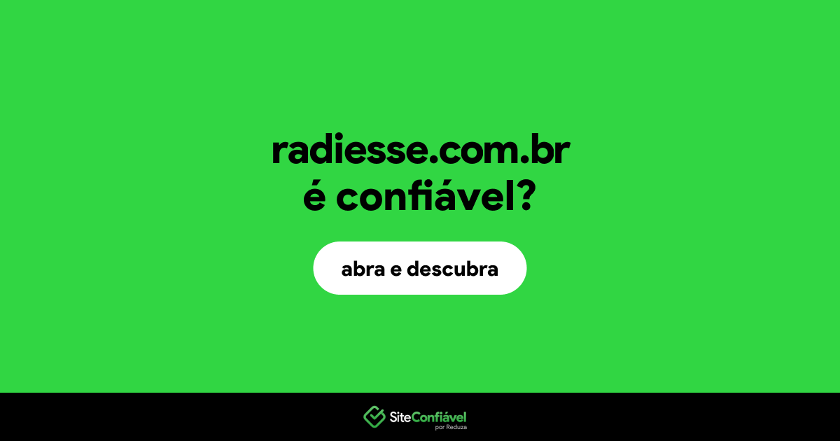 O site radiesse.com.br é confiável?