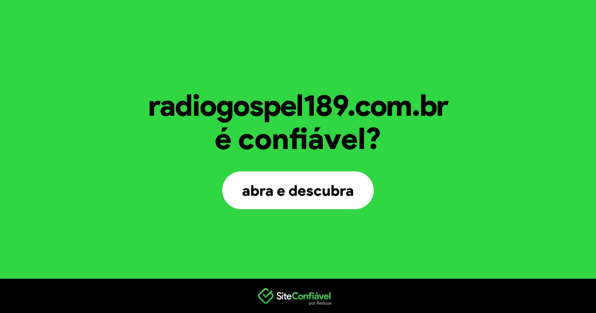 O site radiogospel189.com.br é confiável?