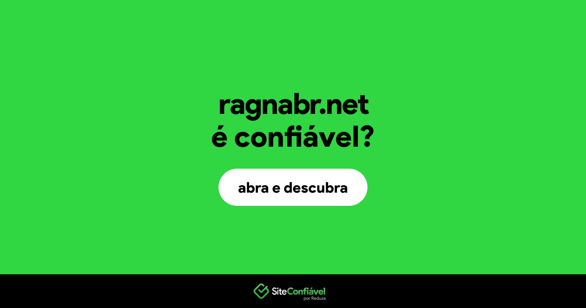 O site ragnabr.net é confiável?