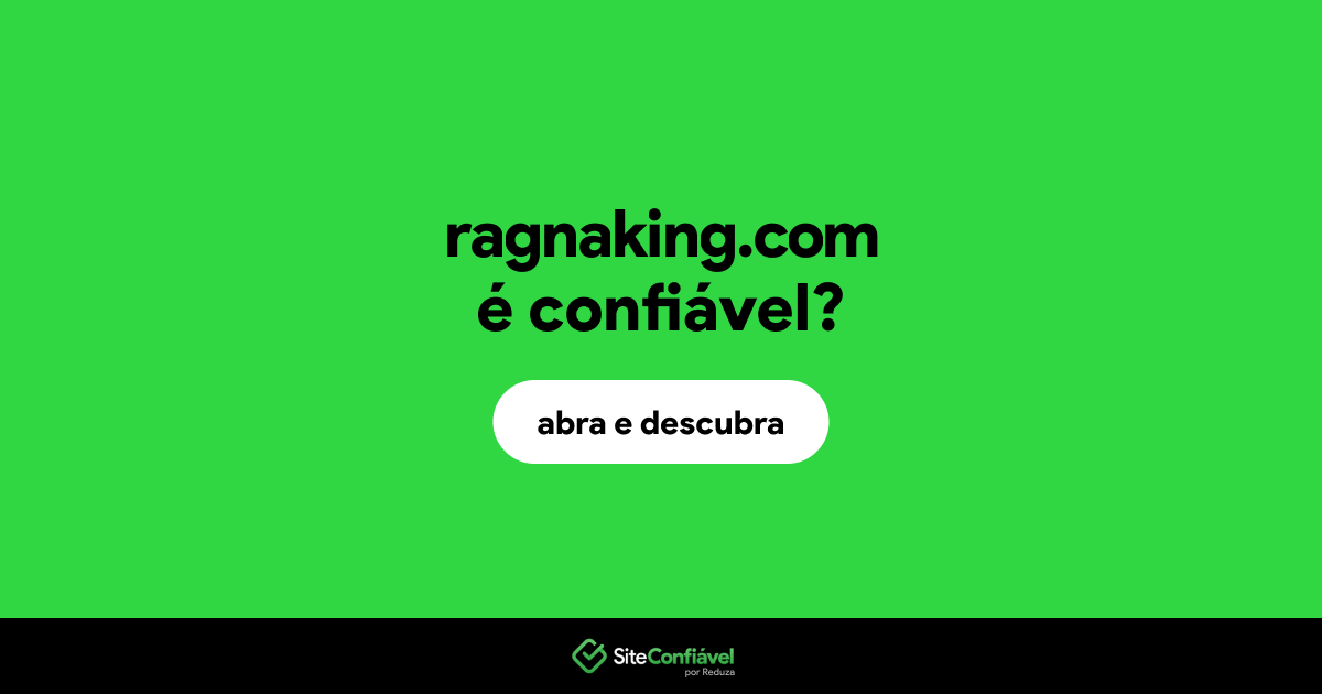 O site ragnaking.com é confiável?