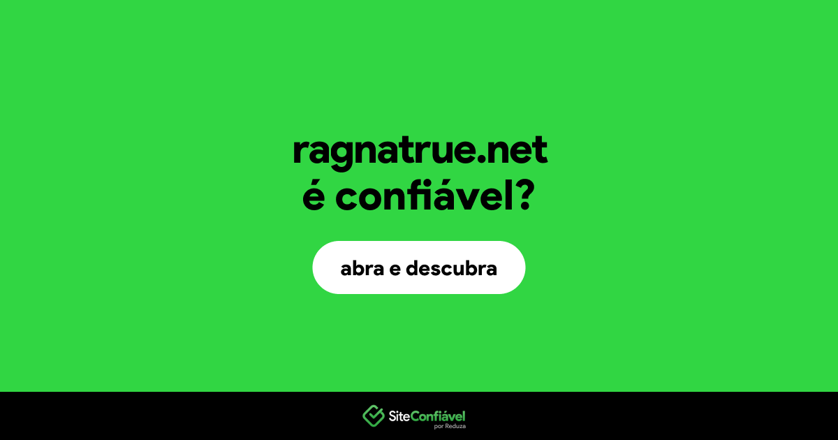 O site ragnatrue.net é confiável?