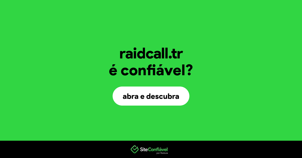 O site raidcall.tr é confiável?