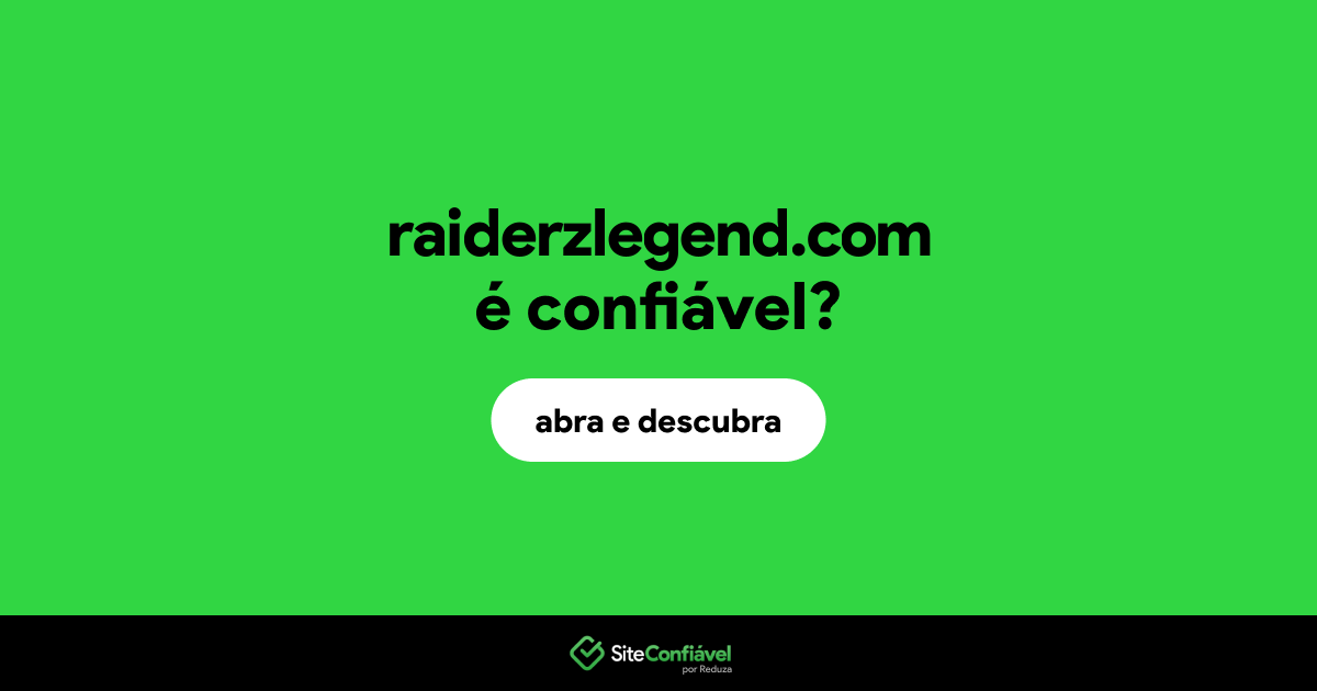 O site raiderzlegend.com é confiável?