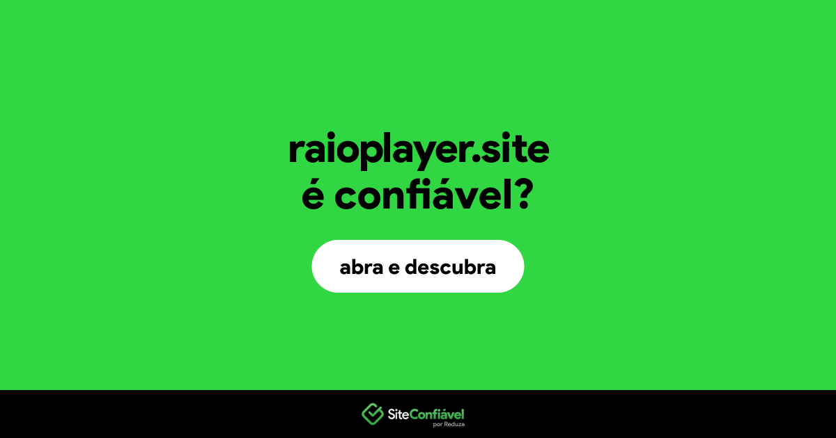 O site raioplayer.site é confiável?