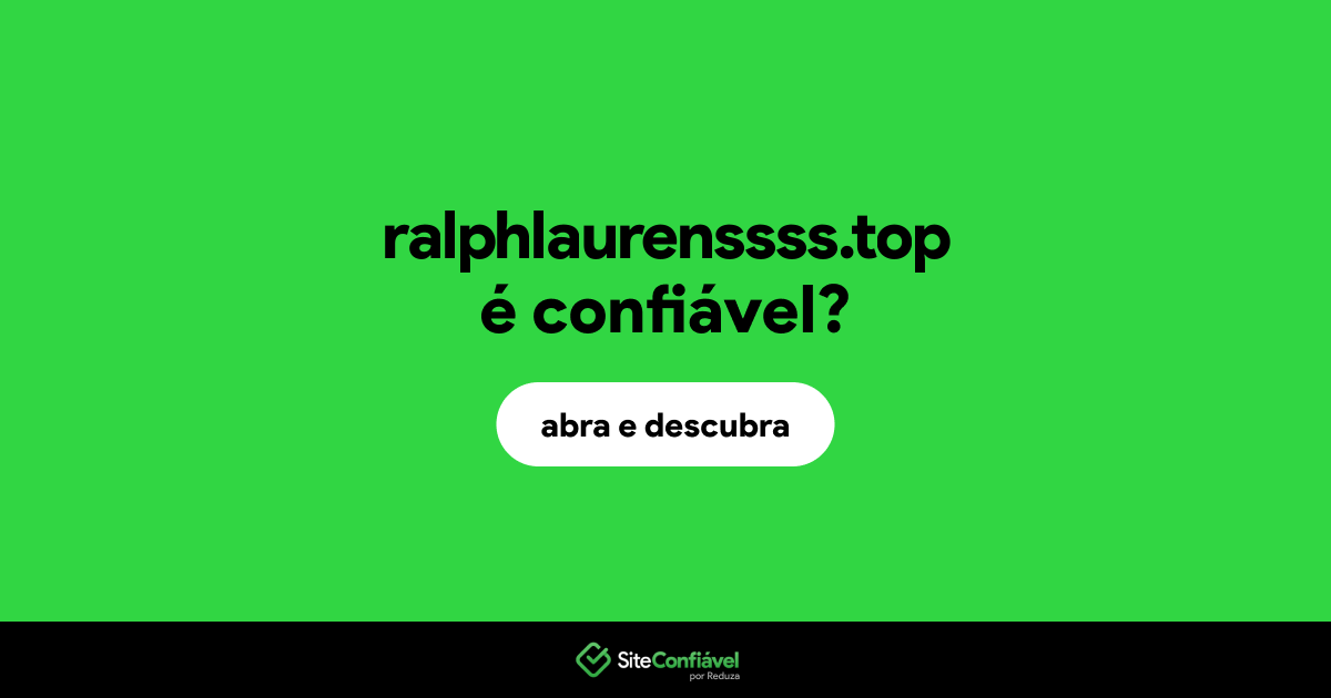 O site ralphlaurenssss.top é confiável?