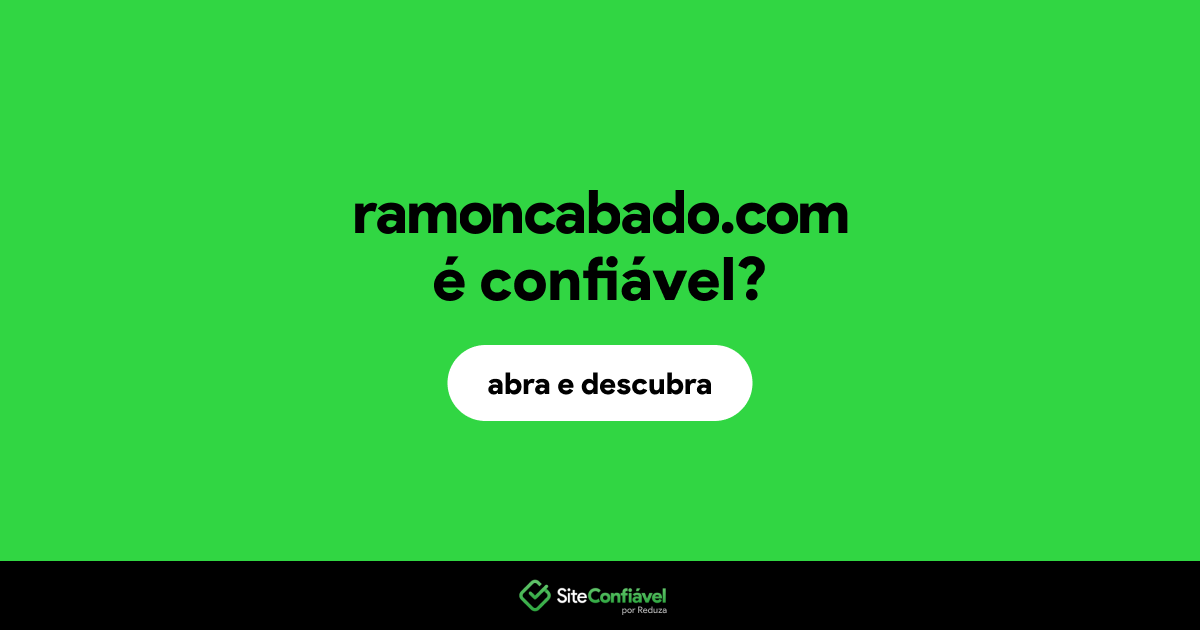 O site ramoncabado.com é confiável?