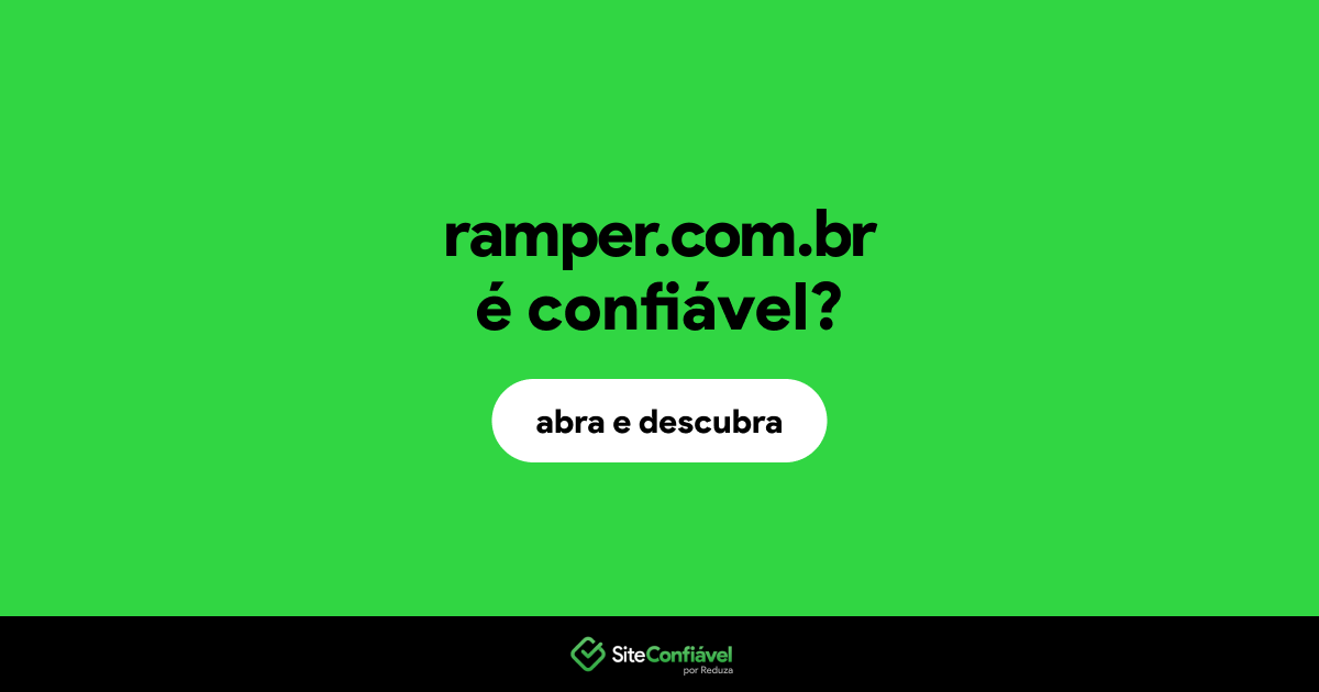 O site ramper.com.br é confiável?