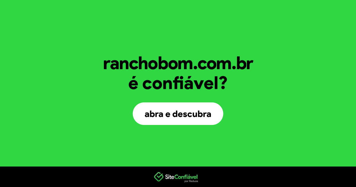 O site ranchobom.com.br é confiável?