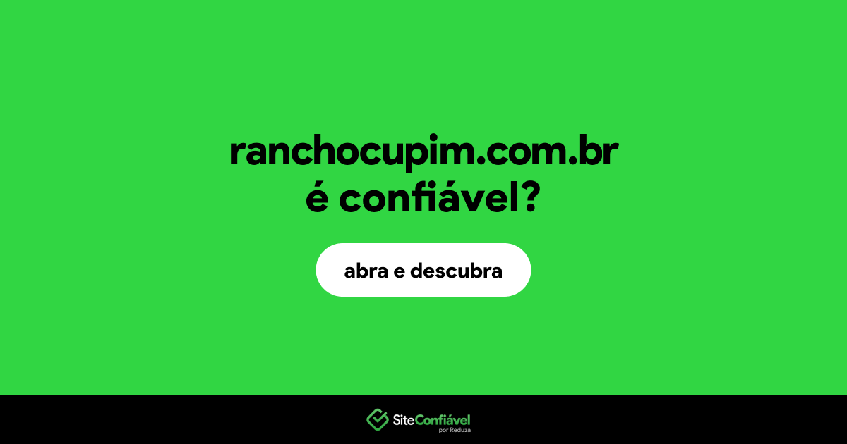O site ranchocupim.com.br é confiável?
