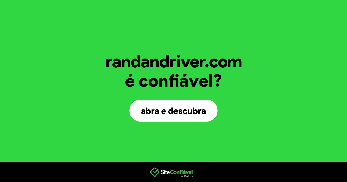 O site randandriver.com é confiável?
