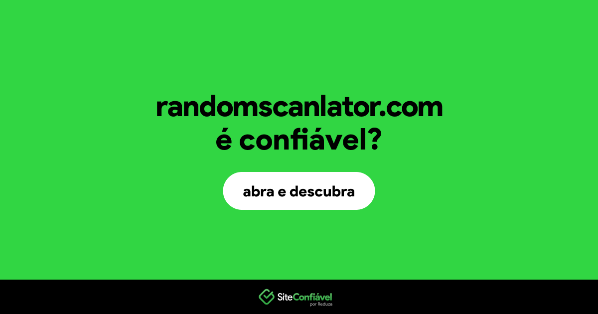 O site randomscanlator.com é confiável?