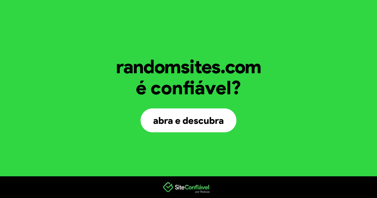 O site randomsites.com é confiável?