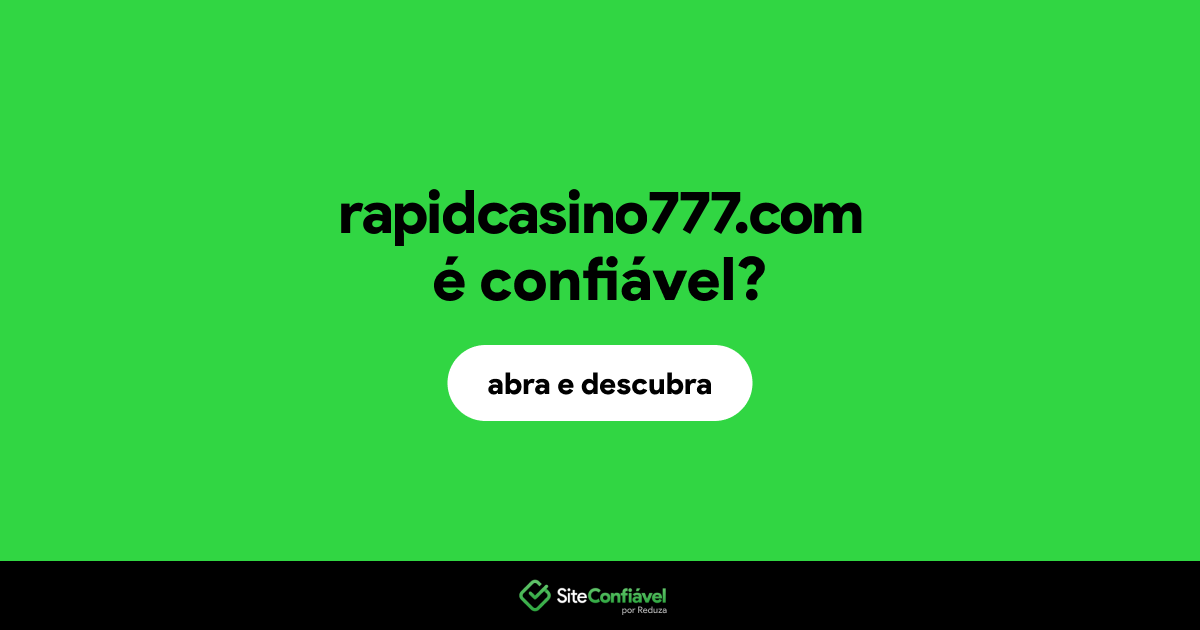 O site rapidcasino777.com é confiável?