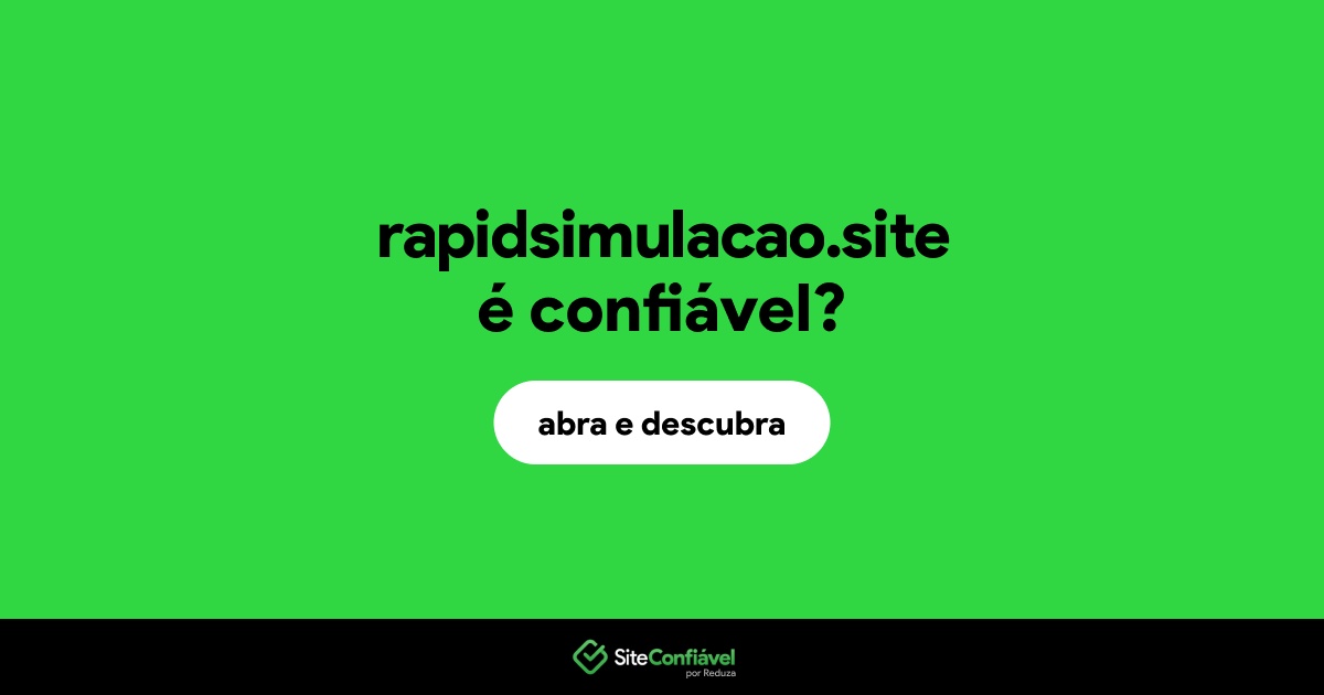 O site rapidsimulacao.site é confiável?