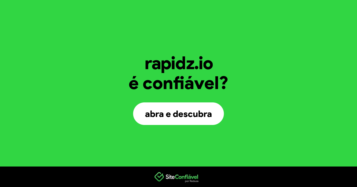 O site rapidz.io é confiável?