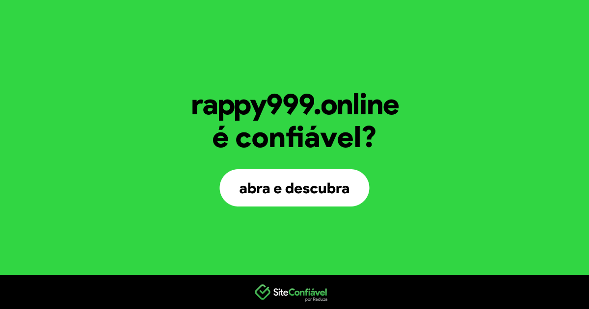 O site rappy999.online é confiável?