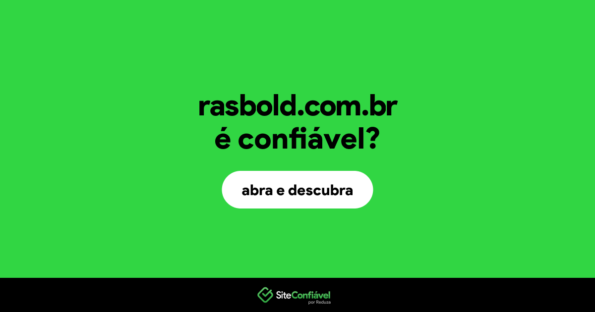 O site rasbold.com.br é confiável?