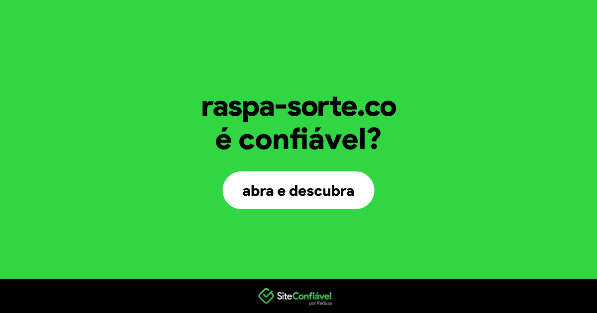 O site raspa-sorte.co é confiável?
