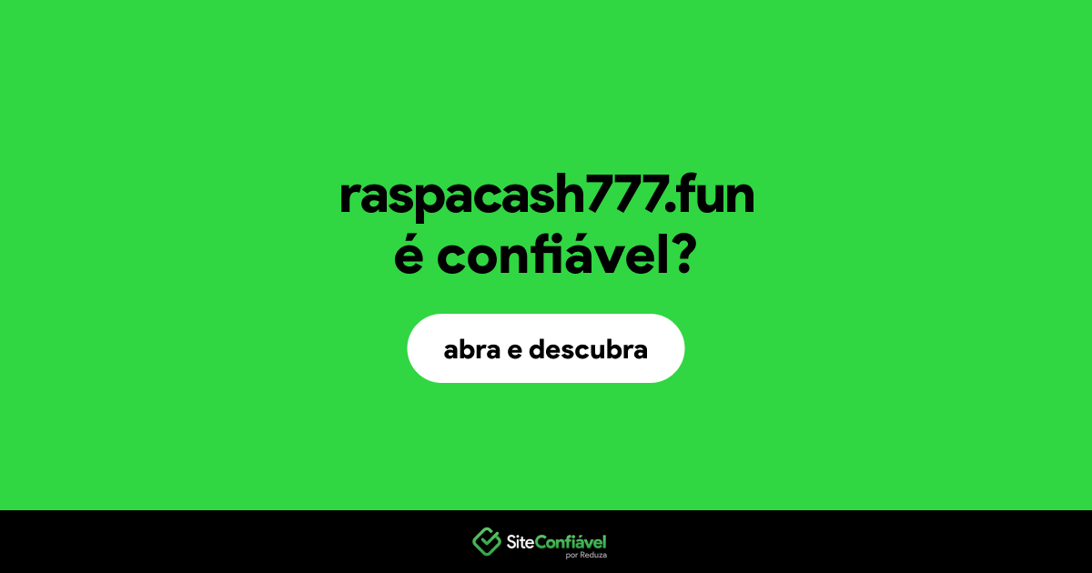 O site raspacash777.fun é confiável?