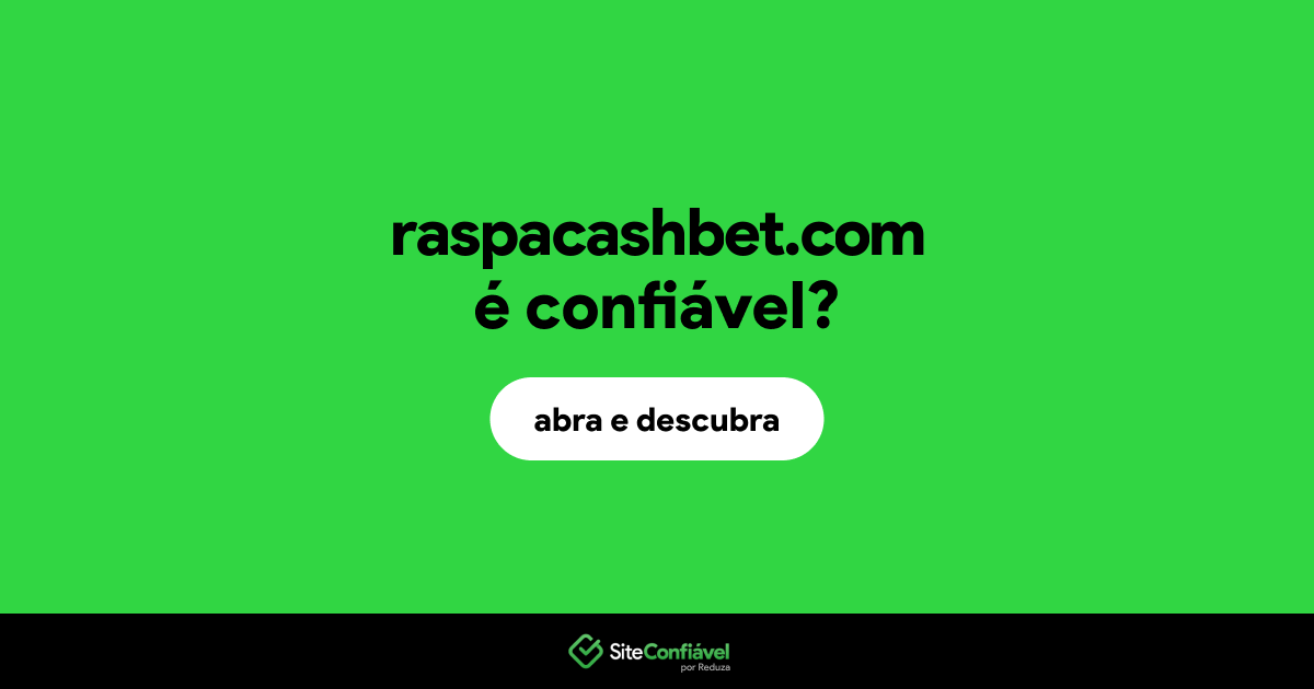 O site raspacashbet.com é confiável?