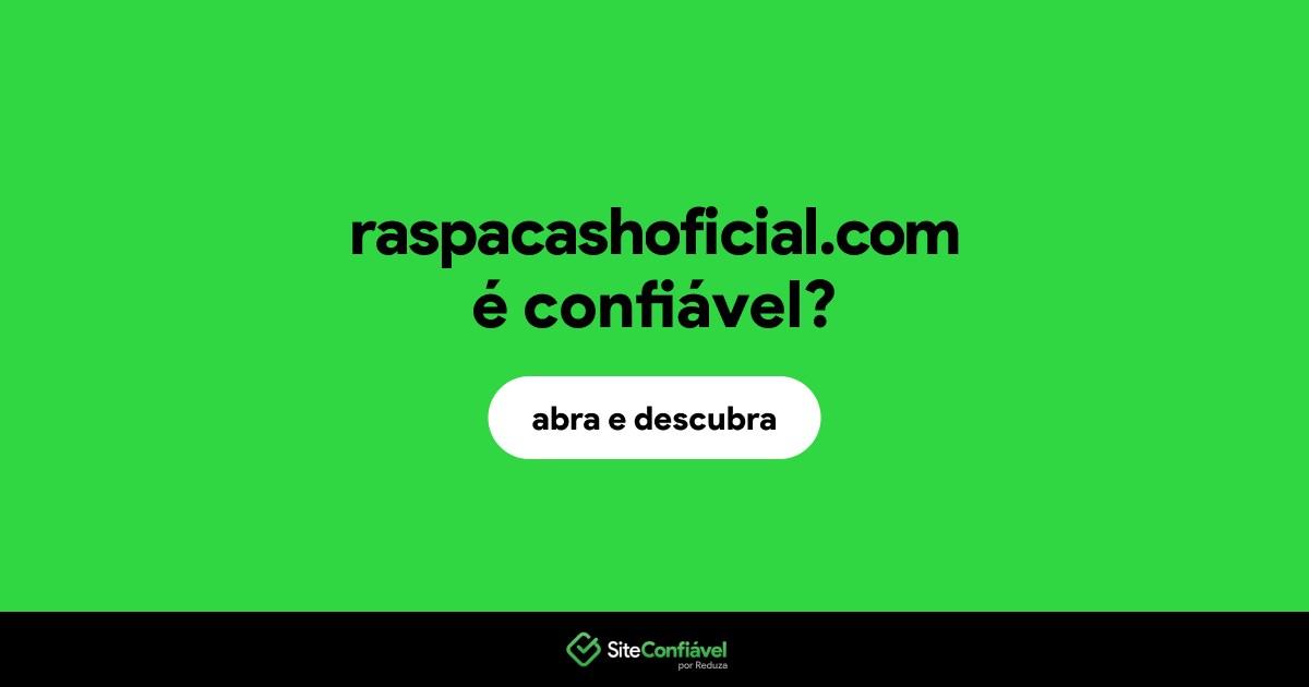 O site raspacashoficial.com é confiável?