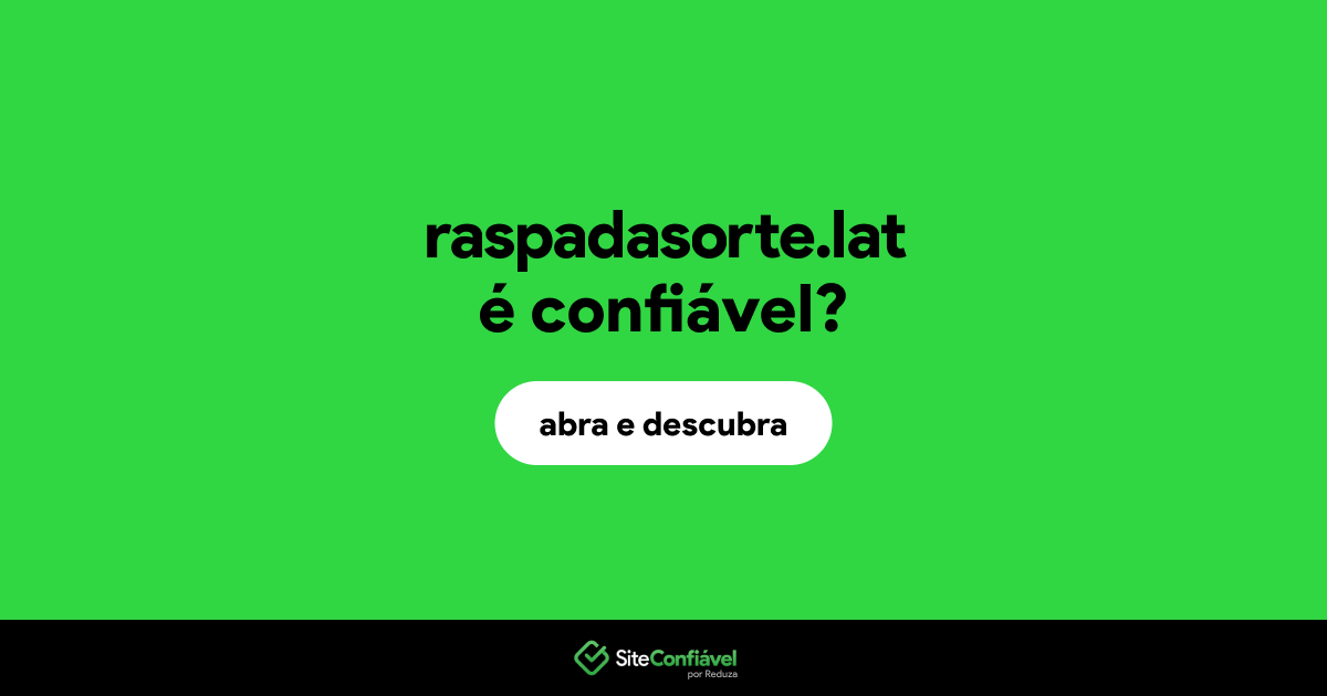 O site raspadasorte.lat é confiável?
