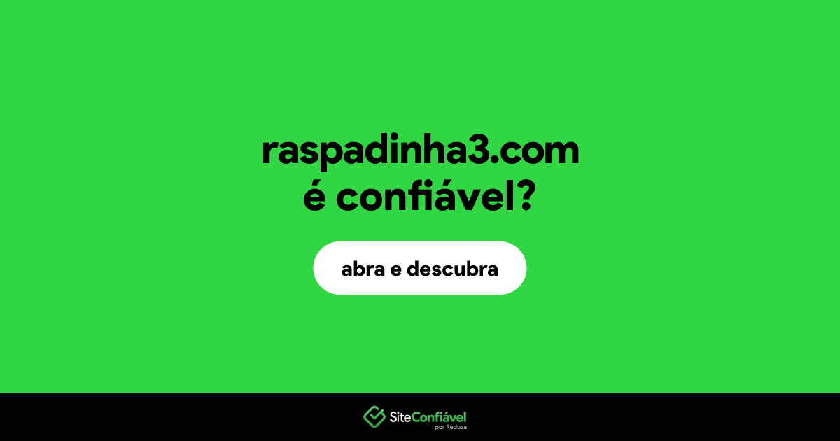 O site raspadinha3.com é confiável?