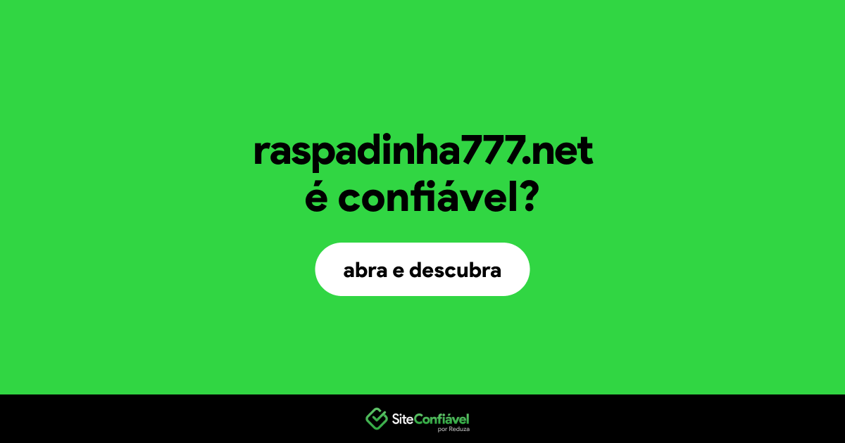 O site raspadinha777.net é confiável?