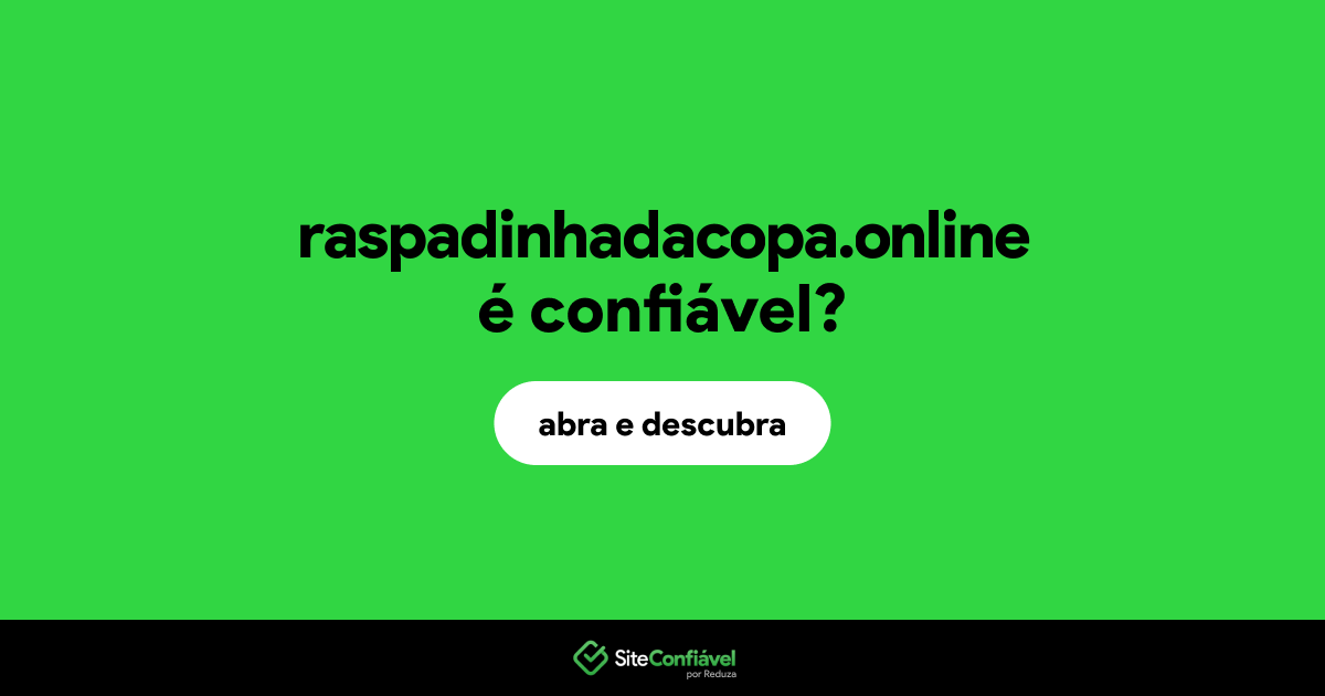 O site raspadinhadacopa.online é confiável?