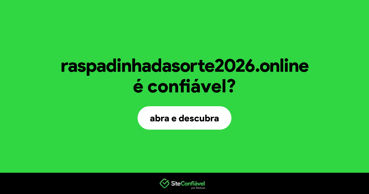 O site raspadinhadasorte2026.online é confiável?