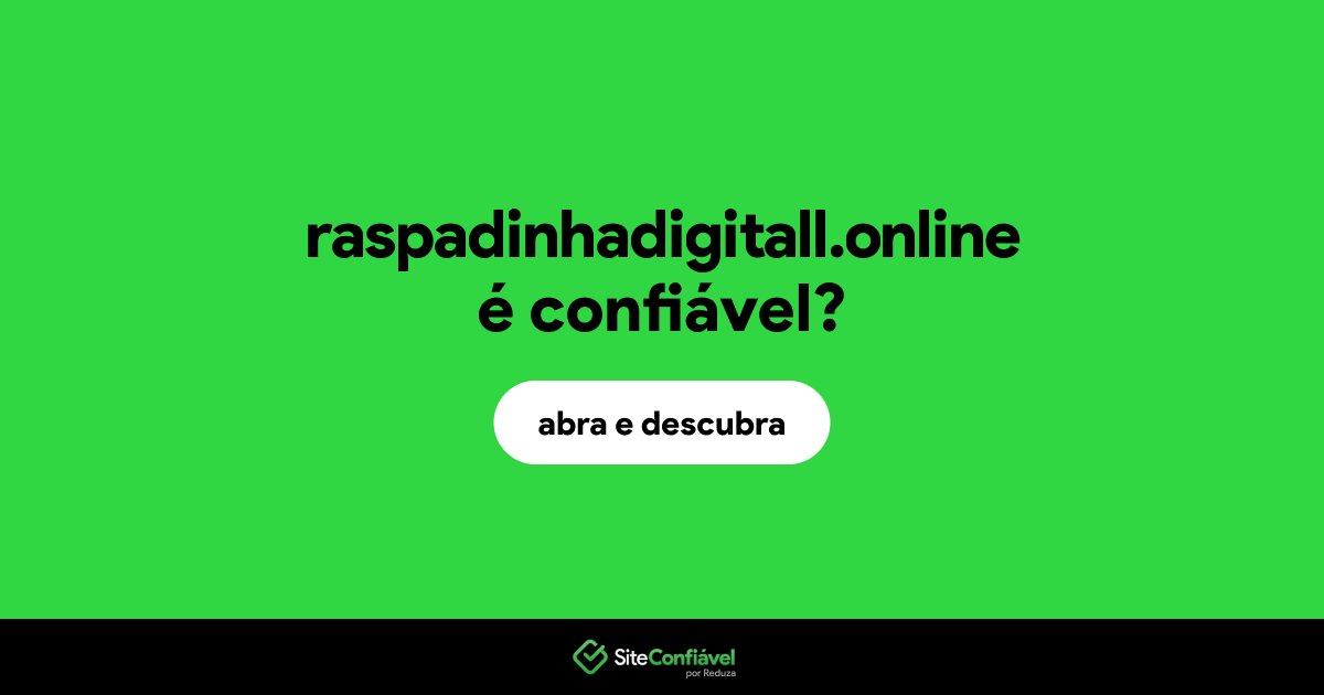 O site raspadinhadigitall.online é confiável?